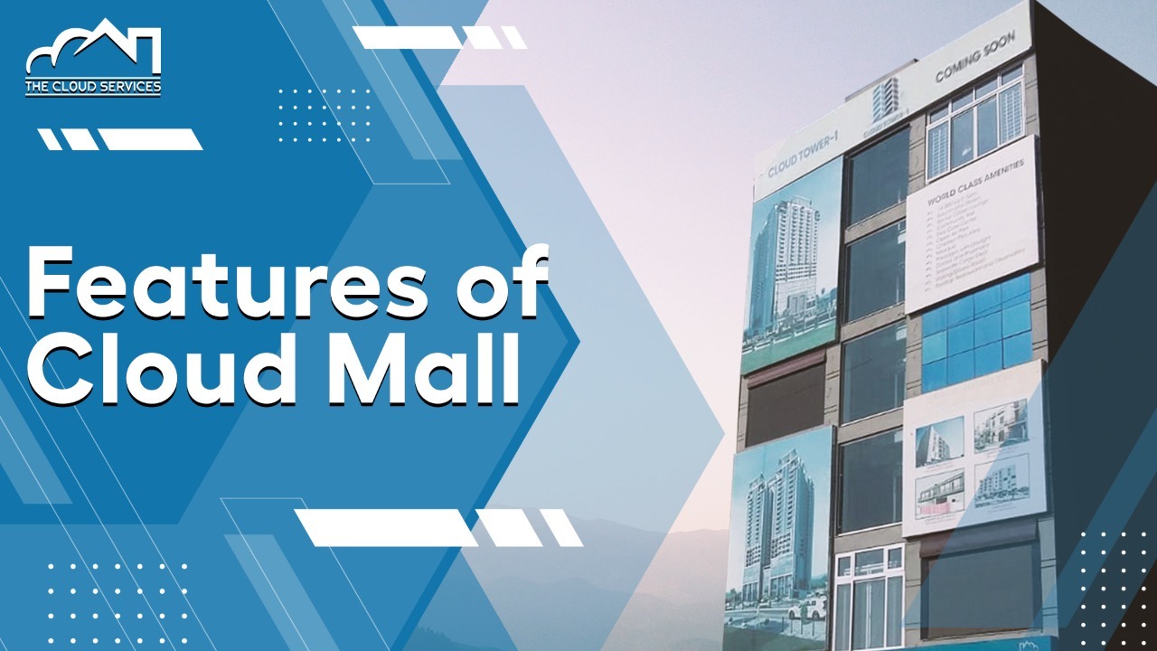 Cloud Mall of Cloud Tower Islamabad